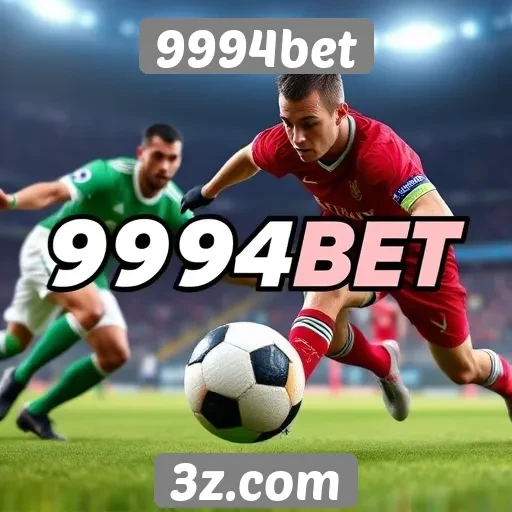 Apostas esportivas em destaque na 9994bet
